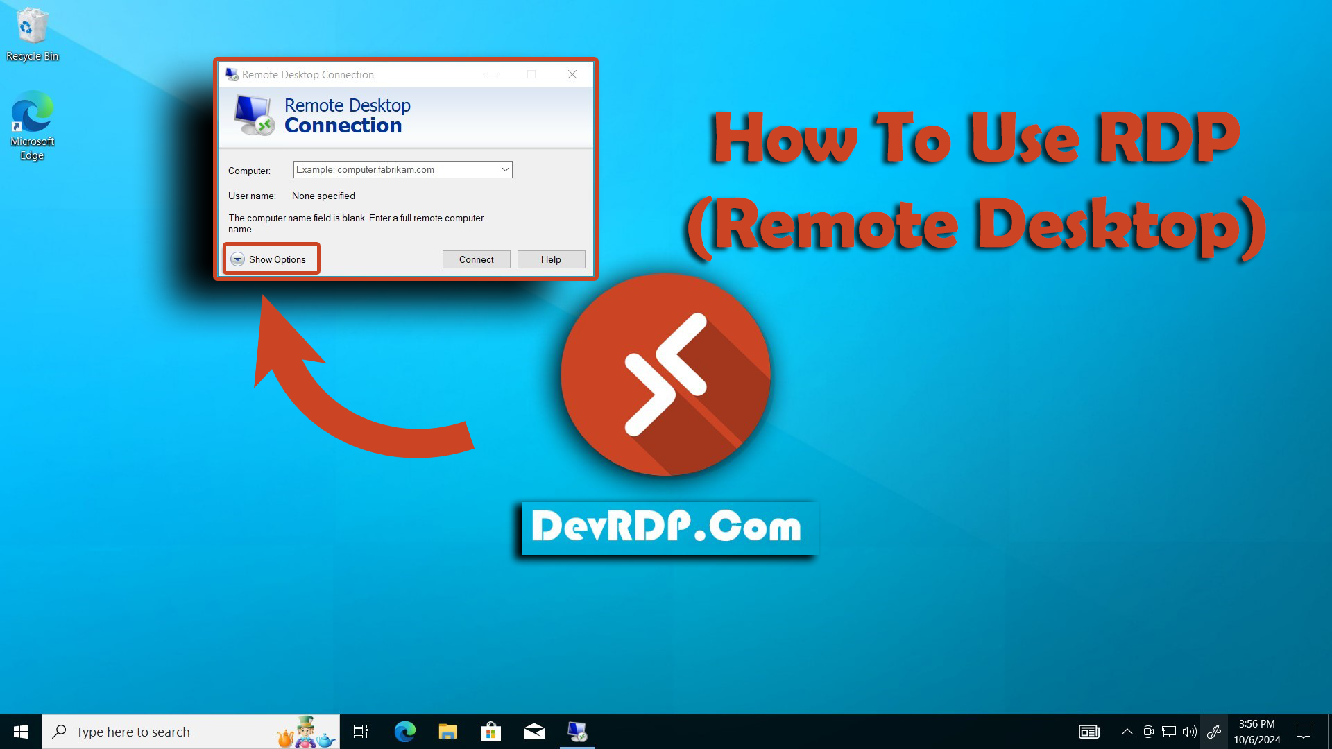 How to Use RDP (Best Remote Desktop) - RDP in Windows - DevRDP.Com